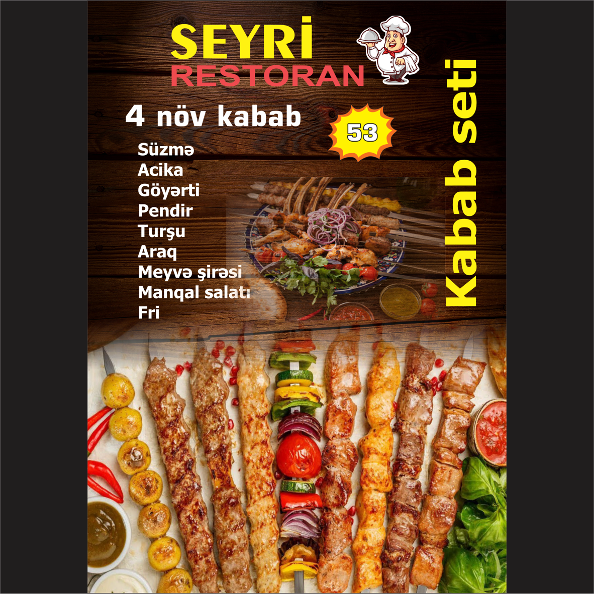 SEYRİ SET.SAC KABAB