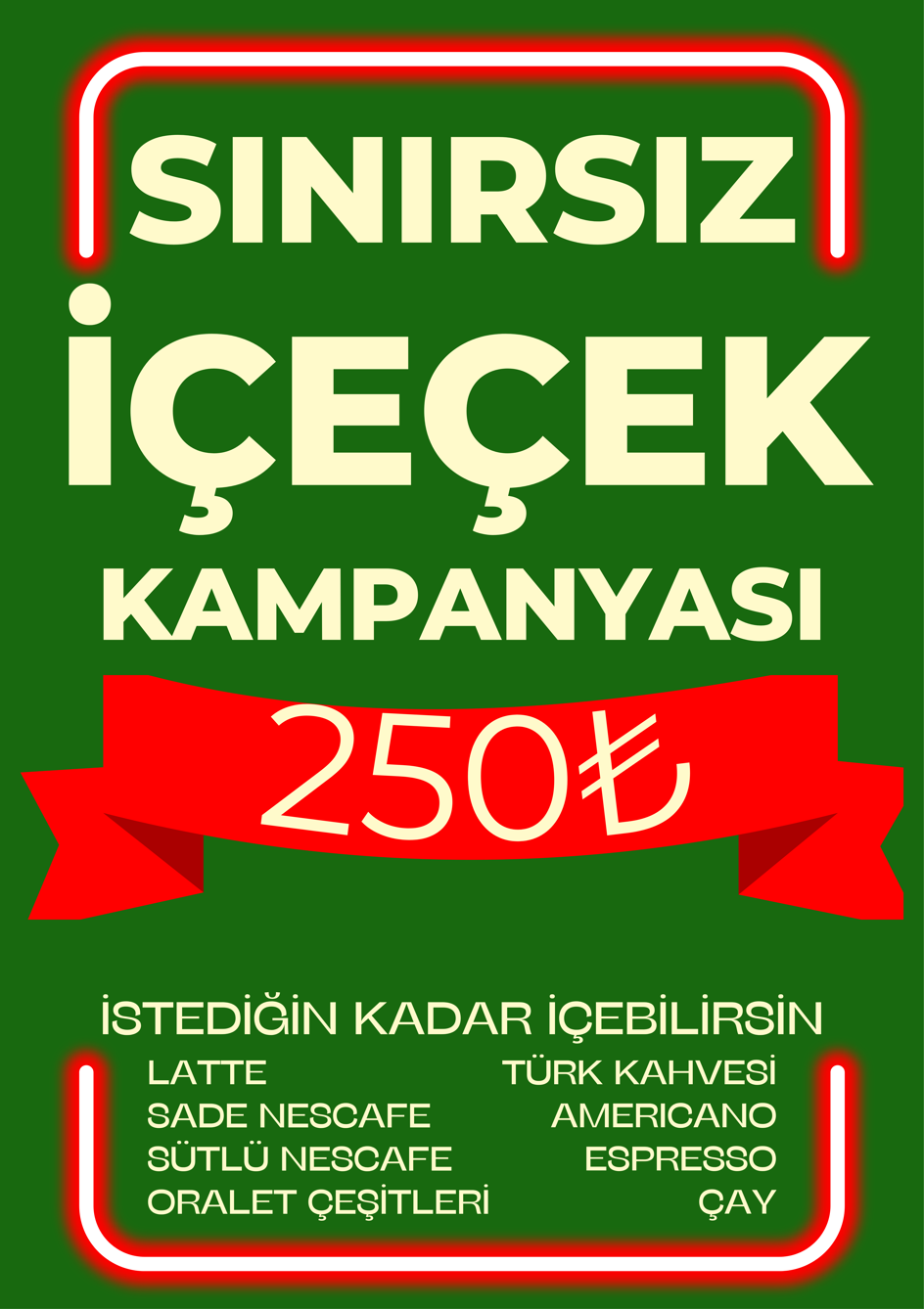 SINIRSIZ İÇECEK KAMPANYASI