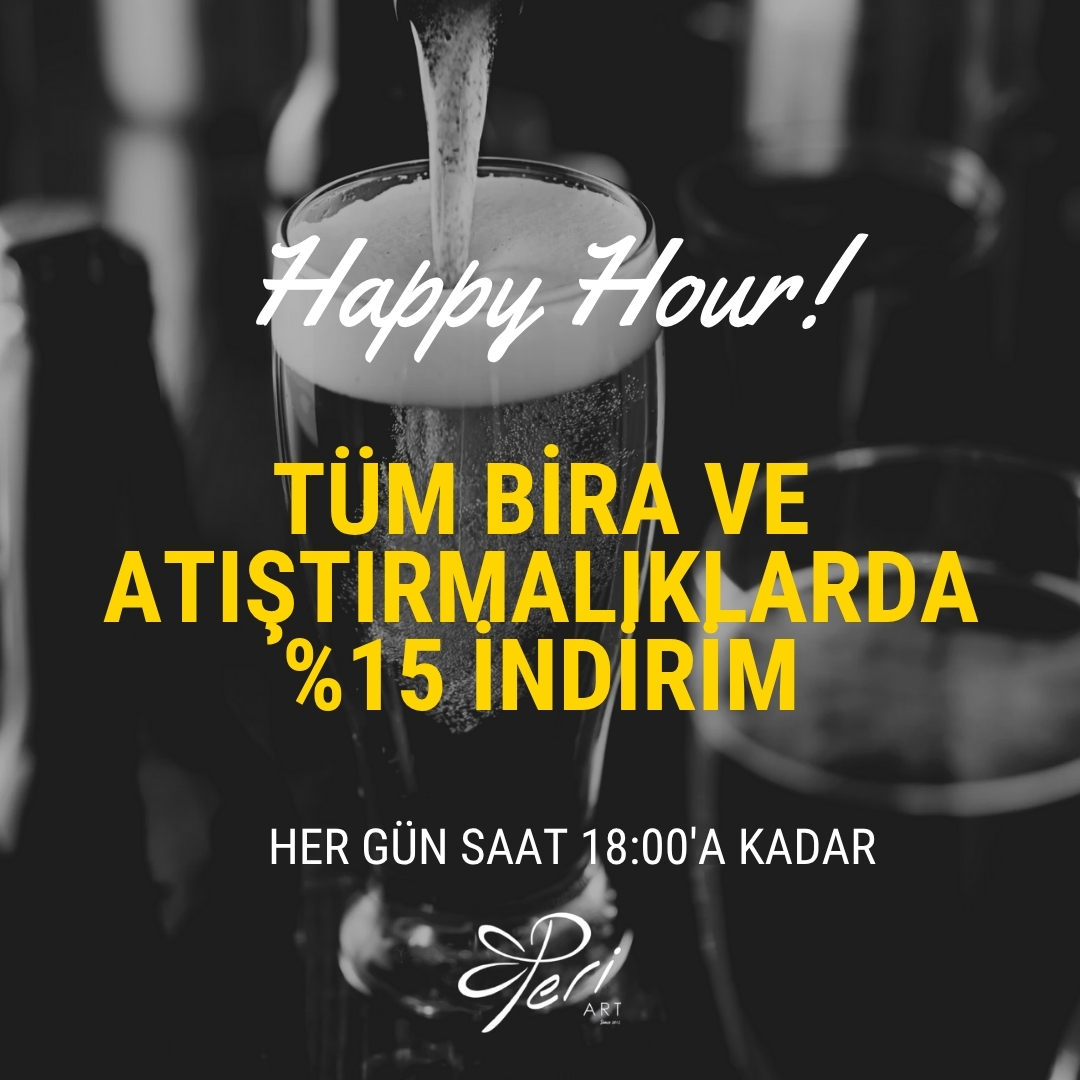 HAPPY HOUR ( Her gün saat 18:00 e kadar )